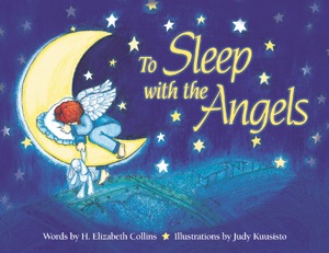 To Sleep with the Angels | Stories from Moonberry Lake